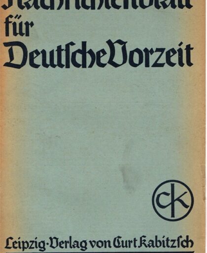 Nachrichtenblatt für deutsche Vorzeit 1938, 7