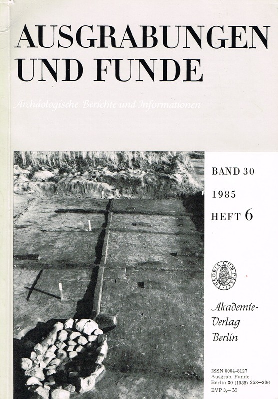 Ausgrabungen und Funde, Band 30 - 1985 Heft 6