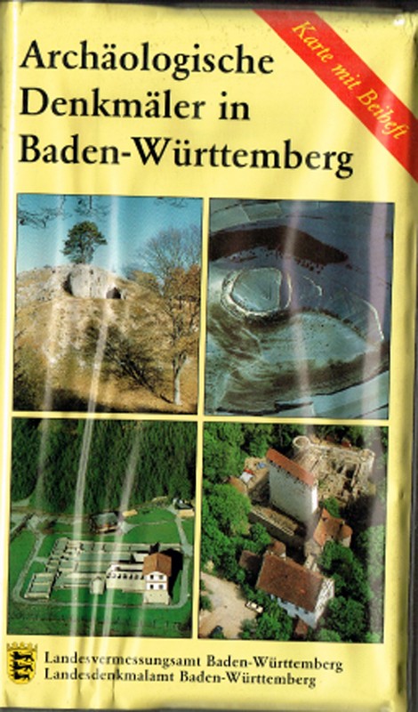 Archäologische Denkmäler in Baden-Württemberg. 451 ausgewählte Sehenswürdigkeiten aus Baden-Württemberg. Karte mit Beiheft