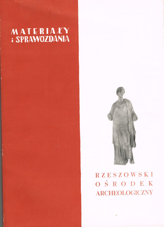 Materiały i Sprawozdania Rzeszowskiego Ośrodka Archeologicznego 1966